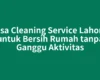 Jasa Cleaning Service Lahomi untuk Bersih Rumah tanpa Ganggu Aktivitas