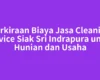 Perkiraan Biaya Jasa Cleaning Service Siak Sri Indrapura untuk Hunian dan Usaha