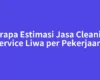 Berapa Estimasi Jasa Cleaning Service Liwa per Pekerjaan?