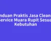 Panduan Praktis Jasa Cleaning Service Muara Rupit Sesuai Kebutuhan