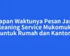 Kapan Waktunya Pesan Jasa Cleaning Service Mukomuko untuk Rumah dan Kantor