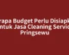 Berapa Budget Perlu Disiapkan untuk Jasa Cleaning Service Pringsewu